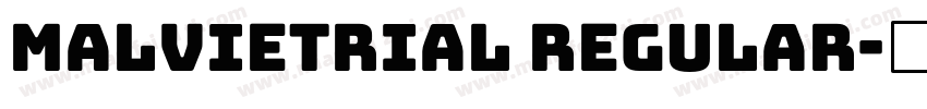 malvietrial regular字体转换